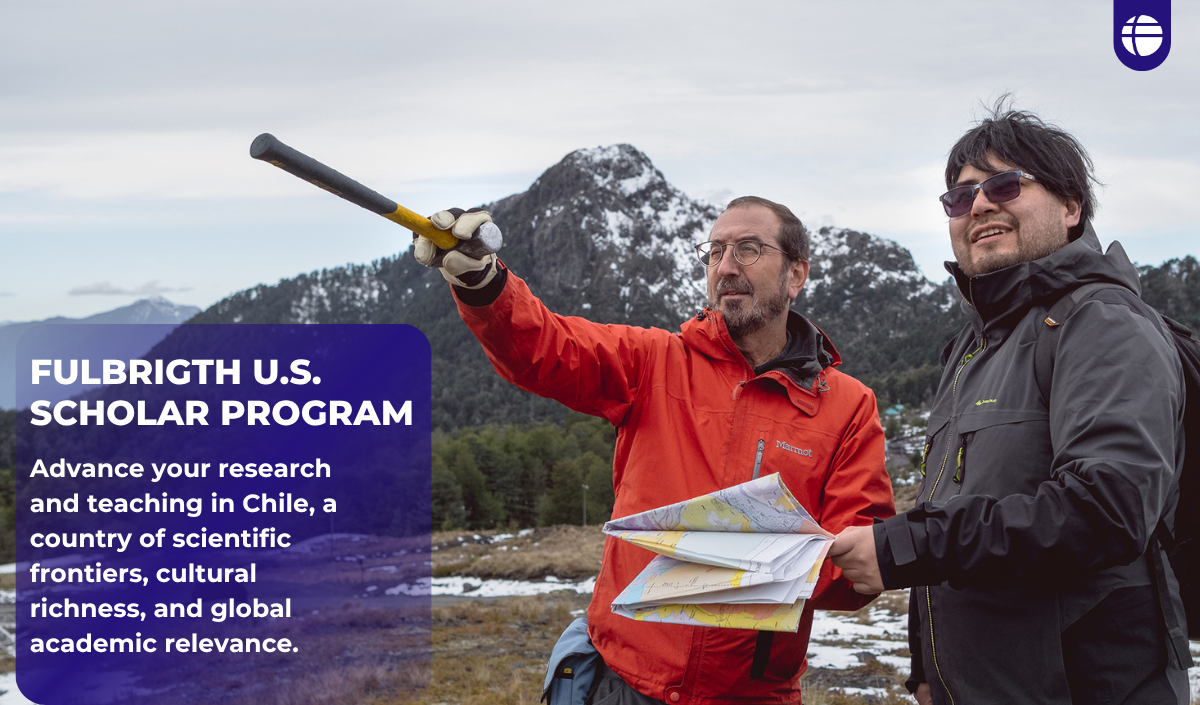 Teach, Research, and Build Academic Partnerships in Chile with the Fulbright U.S. Scholar Program