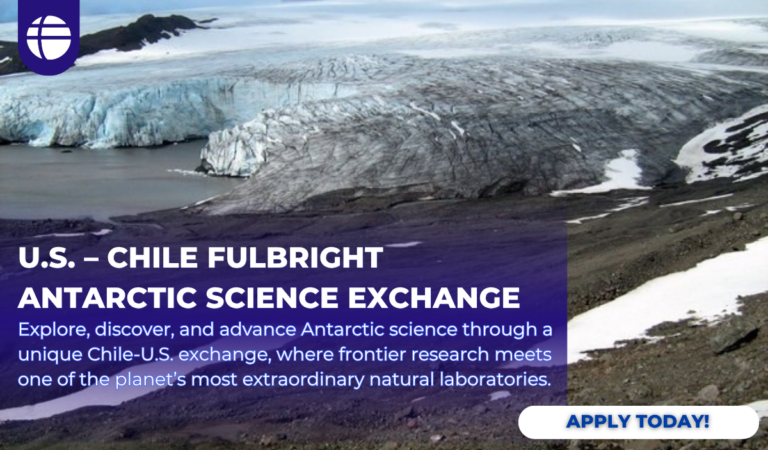 Fulbright Chile anuncia su nuevo Programa de Intercambio Científico Antártico