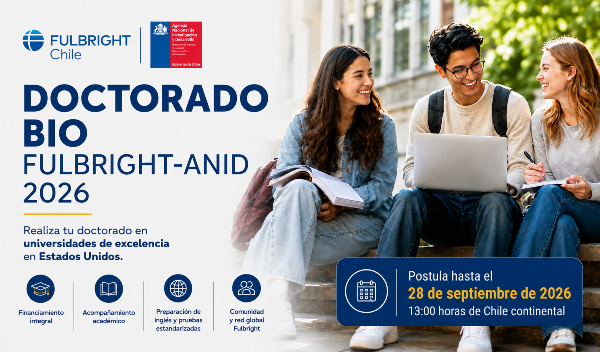 Programa BIO Fulbright ANID abre convocatoria 2026 para realizar un doctorado en Estados Unidos