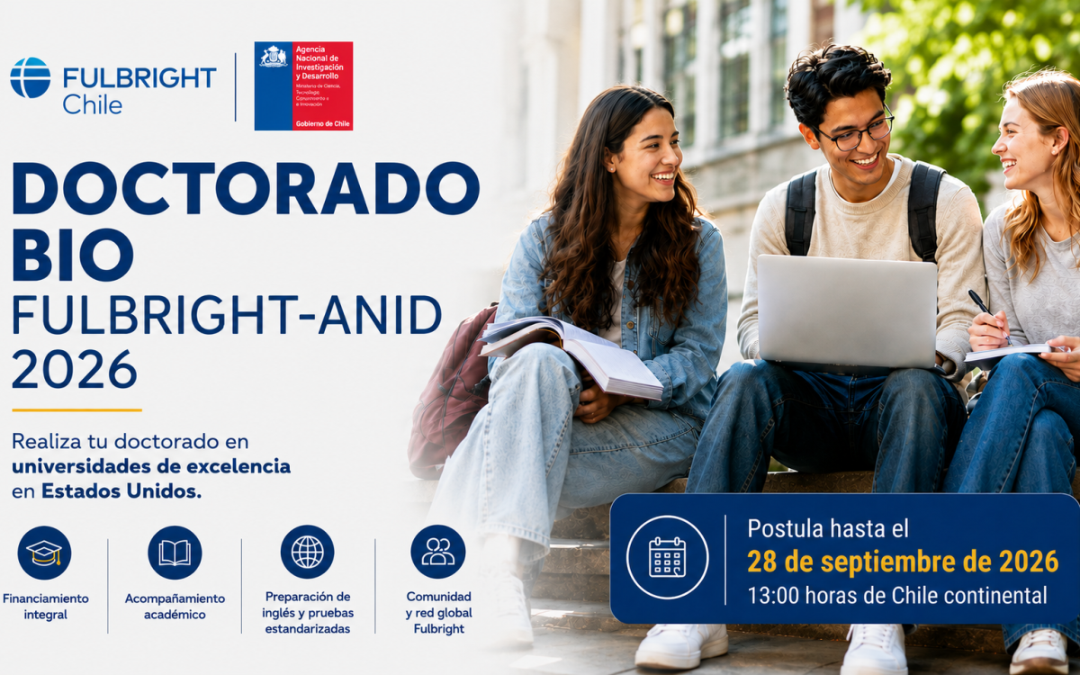 Programa BIO Fulbright ANID abre convocatoria 2026 para realizar un doctorado en Estados Unidos