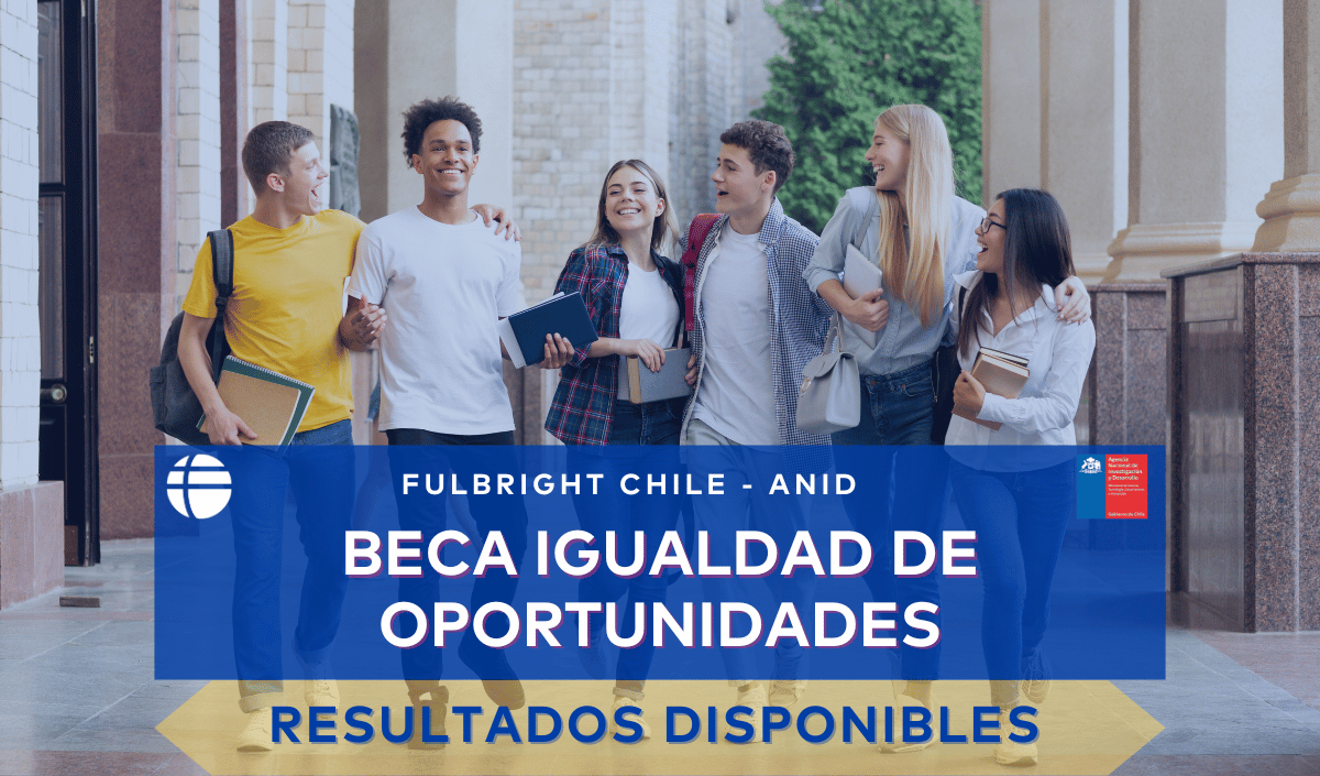 ¡Revisa los resultados de la Convocatoria BIO Fulbright ANID 2024!