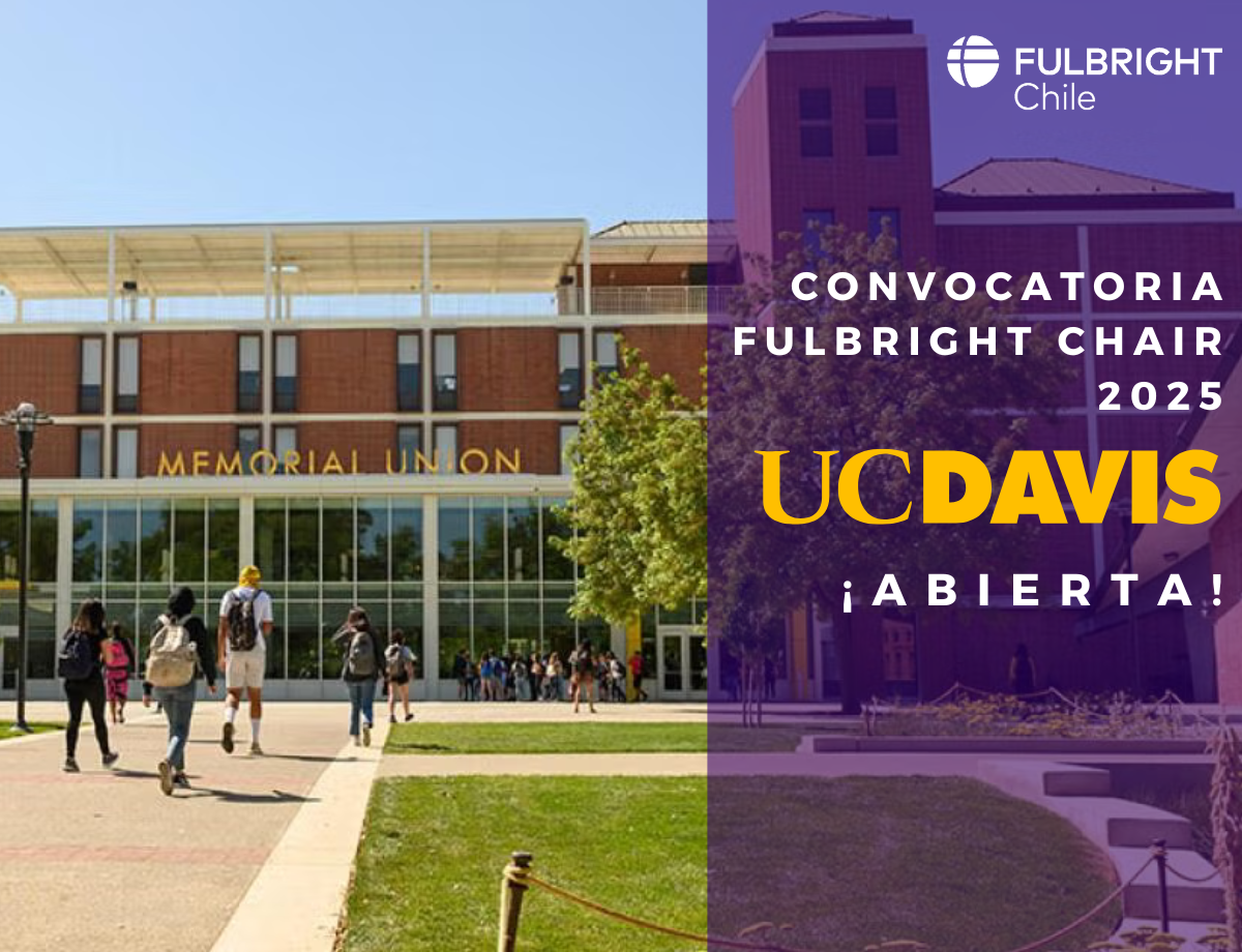 Convocatoria Abierta: Fulbright Chair at UC Davis